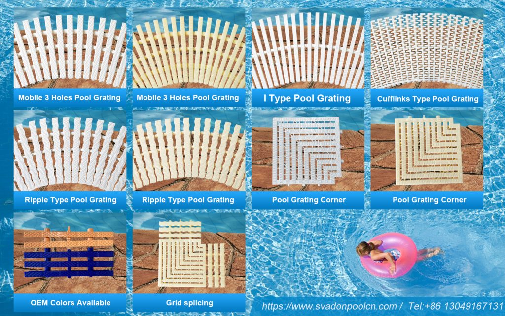 swimming pool grating, pool grille, mobile 3 holes grating, I type grating, ripple type grating, cufflinks type grating, pool grating corner